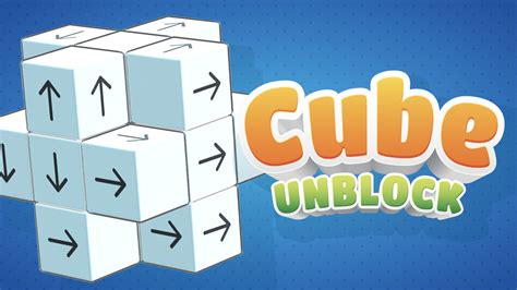 Unblock Cube 3D .